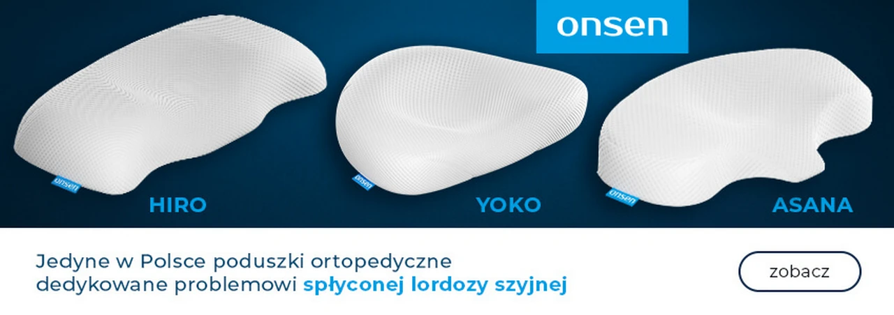 Poduszka ortopedyczna, poduszki ortopedyczne, poduszka Asana, poduszka Hiro, poduszka Yoko, poduszka na kręgosłup, poduszka na lordozę, poduszka przy spłyconej lordozie