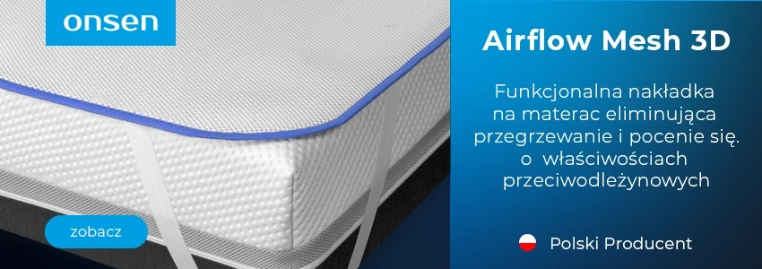 Airflow Mesh 3D, topper na materac, siatki do materaca, nakładki na materace